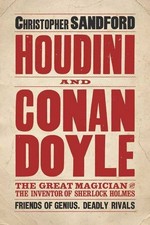 Houdini and Conan Doyle / Christopher Sandford.