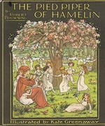 The Pied piper of Hamelin / illus. by Kate Greenaway.