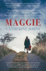 Maggie / Catherine Johns.