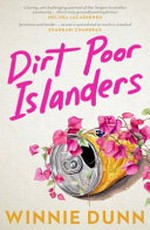 Dirt poor Islanders / Winnie Dunn.