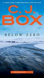 Below zero / C. J. Box.