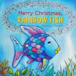 Merry Christmas, Rainbow Fish / Marcus Pfister.