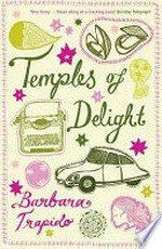 Temples of delight / Barbara Trapido.
