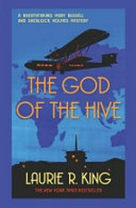 The god of the hive / Laurie R. King.