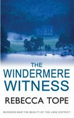 The Windermere witness / Rebecca Tope.