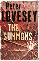 The summons / Peter Lovesey.