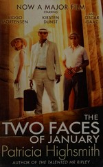 The two faces of January / Patricia Highsmith.