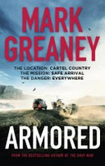 Armored / Mark Greaney.