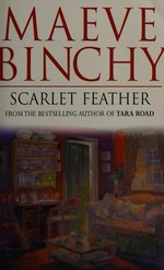 Scarlet feather / Maeve Binchy.