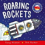 Roaring rockets / Tony Mitton, Ant Parker.