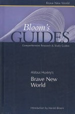 Brave new world / edited and with an introduction by Harold Bloom.
