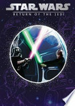 Star Wars. written by Ryder Windham ; illustrated by Brian Rood. Return of the Jedi /