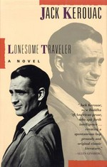 Lonesome traveler / Jack Kerouac.
