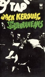 The Subterraneans / Jack Kerouac.