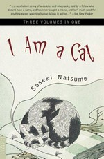 I am a cat / Sõseki Natsume ; translated by Aiko Ito & Graeme Wilson.