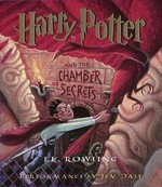 Harry Potter and the Chamber of Secrets: by J.K. Rowling ; performance by Jim Dale.