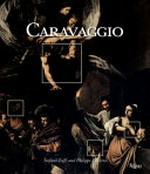 Discovering Caravaggio : the art lover's guide to understanding symbols in his paintings / Stefano Zuffi, introduction by Philippe Daverio.