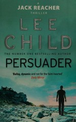 Persuader / Lee Child.