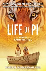 Life of Pi : a novel / Yann Martel.