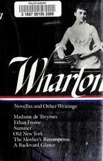 Novellas and other writings / Edith Wharton.
