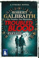 Troubled blood. Robert Galbraith. Part two /