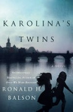 Karolina's twins / Ronald H. Balson.