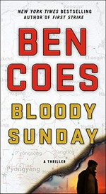 Bloody Sunday / Ben Coes.