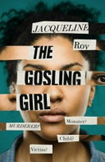 The gosling girl / Jacqueline Roy.