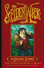 The seeing stone / Tony DiTerlizzi and Holly Black.
