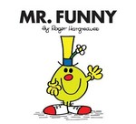 Mr. Funny / by Roger Hargreaves.