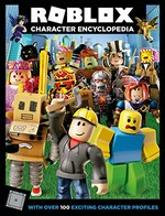 Roblox character encyclopedia / written by Alexander Cox.