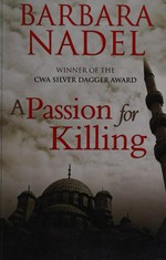 A passion for killing / Barbara Nadel.
