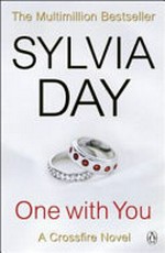 One with you / Sylvia Day.