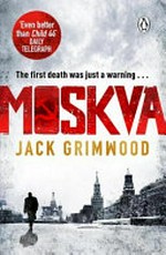 Moskva / Jack Grimwood.