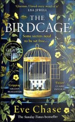 The birdcage / Eve Chase.