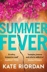 Summer fever / Kate Riordan.
