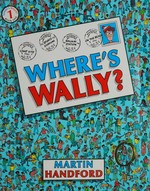 Where's Wally? / Martin Handford.