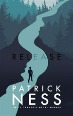 Release: Patrick Ness.
