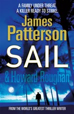 Sail: James Patterson.