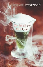 Dr Jekyll and Mr Hyde and other stories: Robert Louis Stevenson.