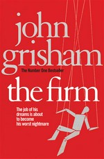 The firm: John Grisham.
