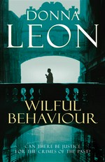 Wilful behavior: Donna Leon.