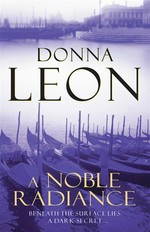 A noble radiance: Donna Leon.