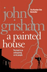 A painted house: John Grisham.