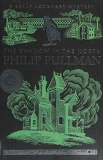 The shadow in the north / Philip Pullman.