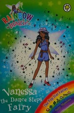 Vanessa the dance steps fairy / by Daisy Meadows.