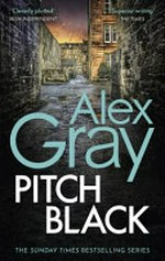 Pitch black / Alex Gray.