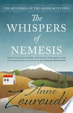 The whispers of Nemesis / Anne Zouroudi.