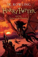 Harry Potter and the Order of the Phoenix / J.K. Rowling.
