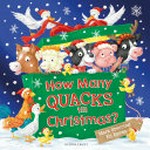 How many quacks till Christmas? / Mark Sperring, Ed Eaves.